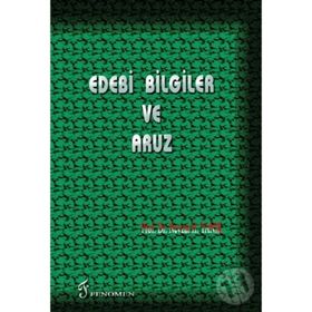 Edebi Bilgiler Ve Aruz - Nevzat H. Yanık