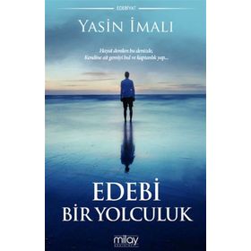 Edebi Bir Yolculuk - Yasin İmalı