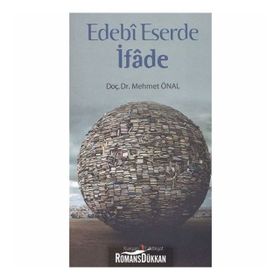 EDEBI ESERDE İFADE - MEHMET ÖNAL