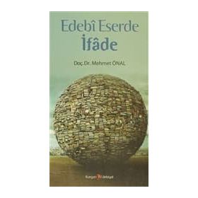 EDEBI ESERDE İFADE - MEHMET ÖNAL