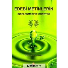 EDEBI METINLERIN İNCELENMESI VE ÖĞRETIMI - RIFAT GÜNDAY