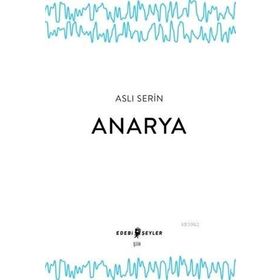 Edebi Şeyler Anarya