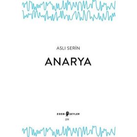 Edebi Şeyler Anarya