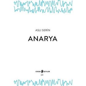 Edebi Şeyler Anarya