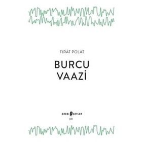 Edebi Şeyler Burcu Vaazi