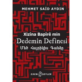 Edebi Şeyler Dedemin Definesi-Xizina Bapire Min