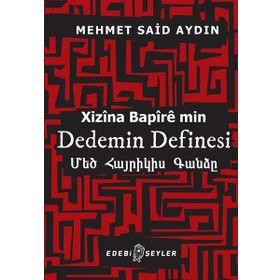 Edebi Şeyler Dedemin Definesi-Xizina Bapire Min