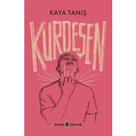 Edebi Şeyler Kurdeşen