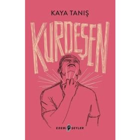 Edebi Şeyler Kurdeşen