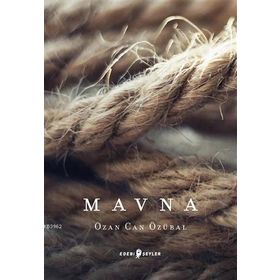 Edebi Şeyler Mavna