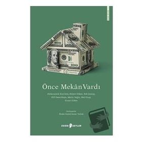 Edebi Şeyler Önce Mekan Vardı
