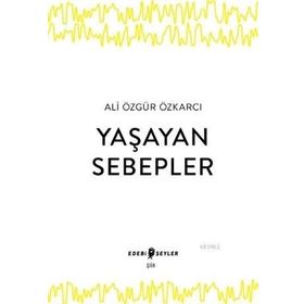 Edebi Şeyler Yaşayan Sebepler