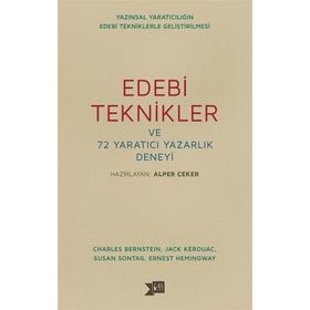 Edebi Teknikler ve 72 Yaratıcı Yazarlık Deneyi - Kolektif