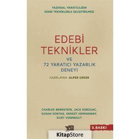 Edebi Teknikler ve 72 Yaratıcı Yazarlık Deneyi - Kolektif
