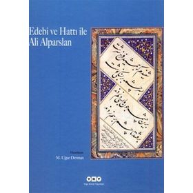 EDEBI VE HATTI ILE ALI ALPARSLAN - ALI ALPARSLAN