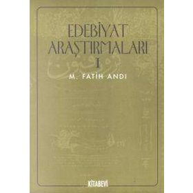 EDEBIYAT ARAŞTIRMALARI 1 - M. FATIH ANDI