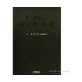 EDEBIYAT ARAŞTIRMALARI 1 - M. FATIH ANDI