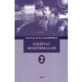 EDEBIYAT ARAŞTIRMALARI 2 - FUAD KÖPRÜLÜ