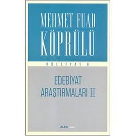 Edebiyat Araştırmaları 2 Mehmet Fuad Köprülü Külliyatı 6 - mehmed fuad kopru