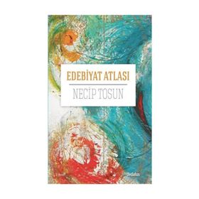 Edebiyat Atlası - Necip Tosun