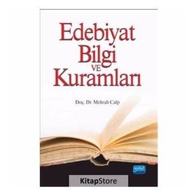 Edebiyat Bilgi ve Kuramları - 1 - Mehrali Calp