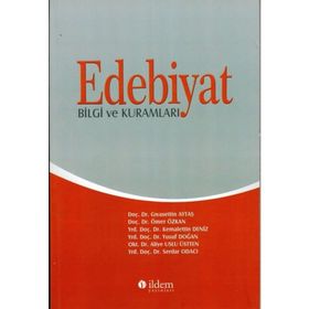 EDEBIYAT BILGI VE KURAMLARI - BILAL ELBIR
