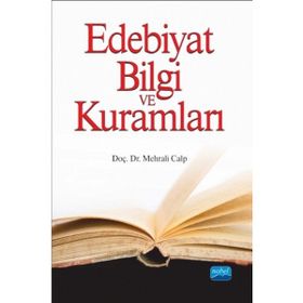 Edebiyat Bilgi ve Kuramları I - Nobel Yayınevi