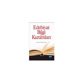 Edebiyat Bilgi ve Kuramları I - Nobel Yayınevi