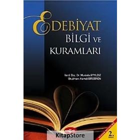 EDEBIYAT BILGI VE TEORILERI - MUSTAFA AYYILDIZ