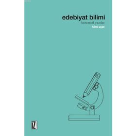 Edebiyat Bilimi - Hilmi Uçan