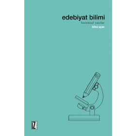 EDEBIYAT BILIMI VE ELEŞTİRİ - HILMI UÇAN