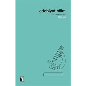 EDEBIYAT BILIMI VE ELEŞTİRİ - HILMI UÇAN