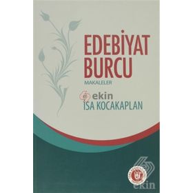 EDEBIYAT BURCU MAKALELER - İSA KOCAKAPLAN