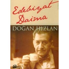 Edebiyat Daima - Doğan Hızlan