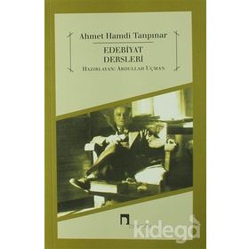 EDEBIYAT DERSLERI AHMET HAMDI TANPINAR - ABDULLAH UÇMAN
