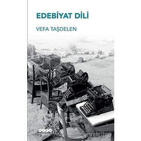 Edebiyat Dili - Vefa Taşdelen