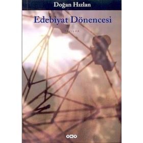 Edebiyat Dönencesi - Doğan Hızlan