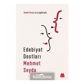 Edebiyat Dostları - Mehmet Seyda