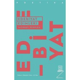 EDEBIYAT EDIMLERI - JACQUES DERRIDA