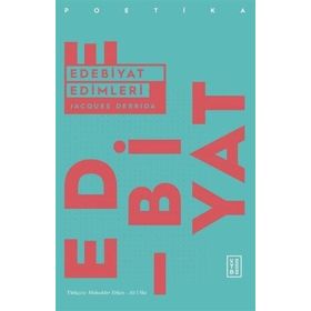EDEBIYAT EDIMLERI - JACQUES DERRIDA