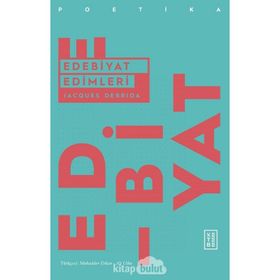 EDEBIYAT EDIMLERI - JACQUES DERRIDA