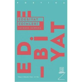 EDEBIYAT EDIMLERI - JACQUES DERRIDA