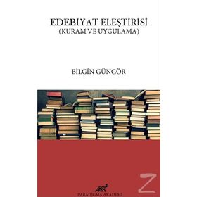 Edebiyat Eleştirisi - Bilgin Güngör
