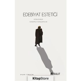 Edebiyat Estetiği - Afşar Timuçin