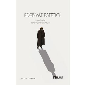 Edebiyat Estetiği - Afşar Timuçin