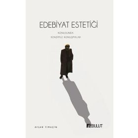 Edebiyat Estetiği - Afşar Timuçin