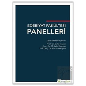 Edebiyat Fakültesi Panelleri Zeki Taştan - M. Zeki Duman - Ebru Akköprü