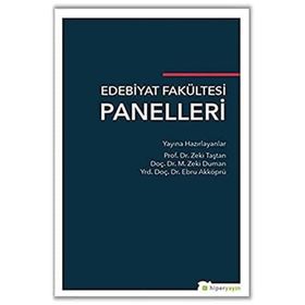 Edebiyat Fakültesi Panelleri Zeki Taştan - M. Zeki Duman - Ebru Akköprü