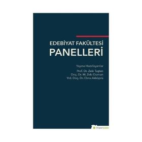 Edebiyat Fakültesi Panelleri Zeki Taştan - M. Zeki Duman - Ebru Akköprü