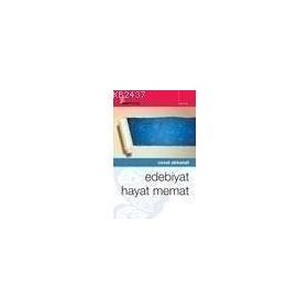 EDEBIYAT HAYAT MEMAT - CEVAT AKKANAT